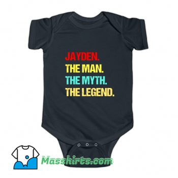 Jayden The Man The Myth The Legend Baby Onesie