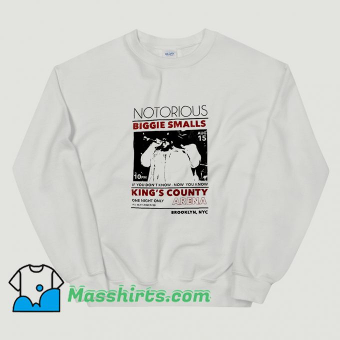 New Notorious BIG Kings County Sweatshirt