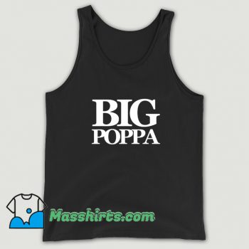 New The Notorious BIG Big Poppa Tank Top