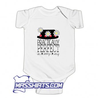Practically Perfect In Every Way Baby Onesie