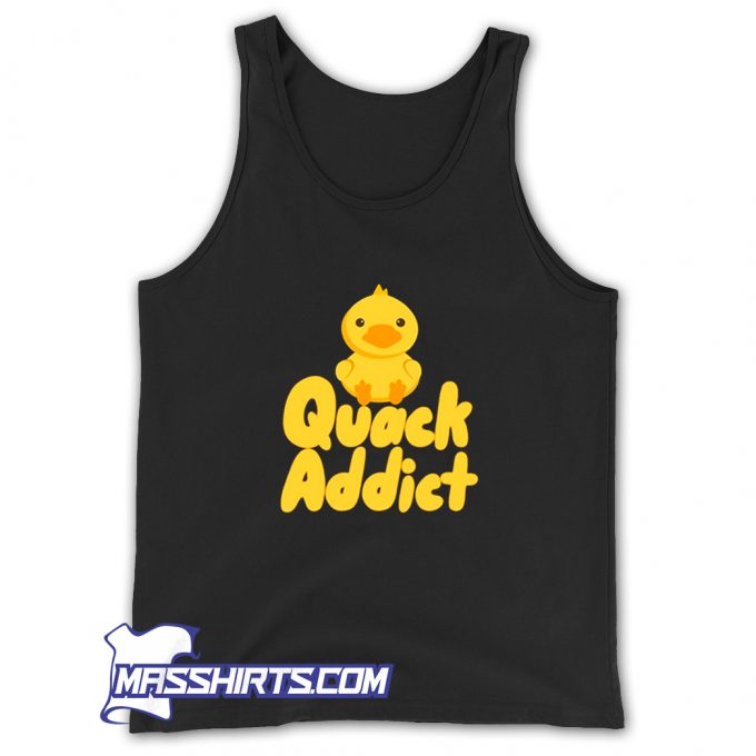 Quack Addict Duck Lover Tank Top On Sale