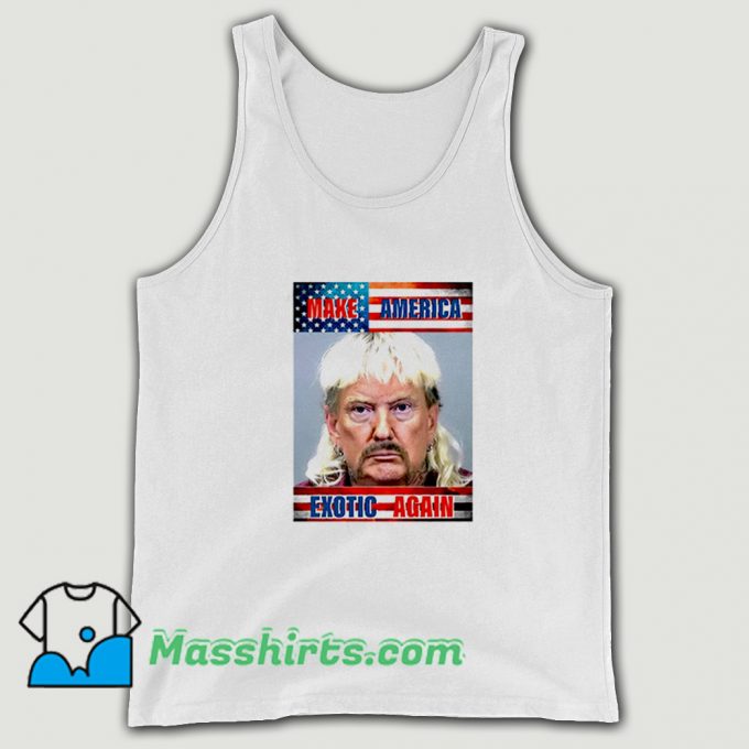 Trump Make America Exotic Again Usa Flag Tank Top