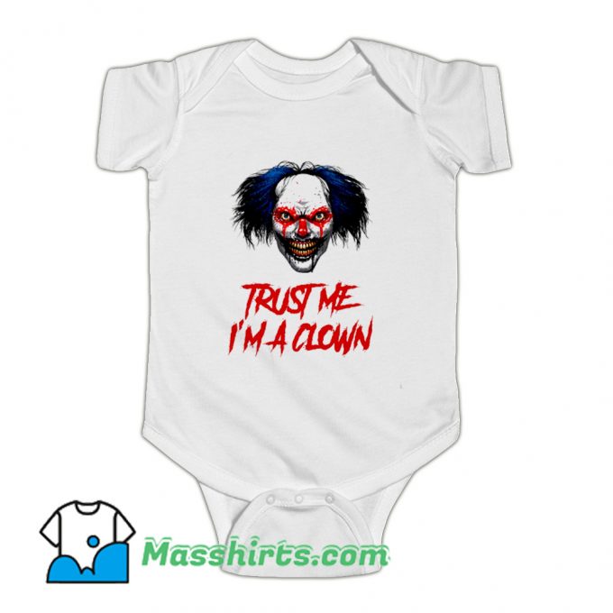 Trust Me I Am A Clown Classic Baby Onesie