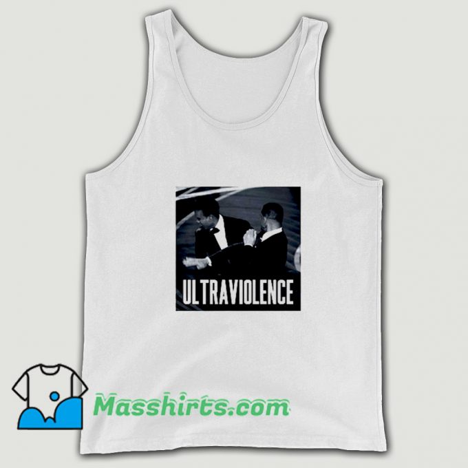 Ultraviolence Will Smith And Chris Rock 2022 Tank Top