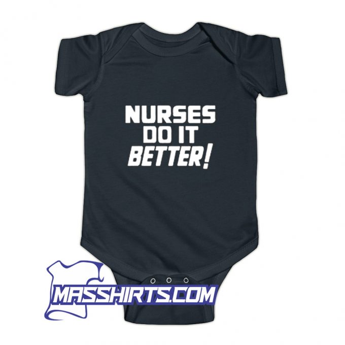 Vintage Nurses Do It Better Baby Onesie