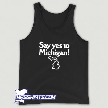Vintage Say Yes To Michigan Tank Top