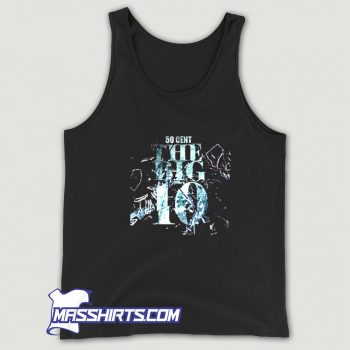 Awesome 50 Cent The Big 10 Album Tank Top