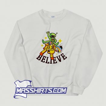 Believe Alien Riding Unicorn Funny Sweatshirt