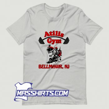 Cool Atilis Gym Bellmawr NJ T Shirt Design