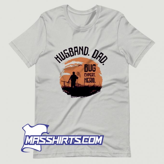 Cool Husband Dead Bug Expert Hero T Shirt Design