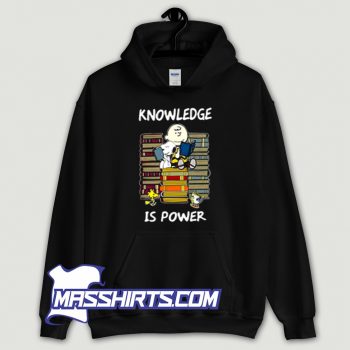 Cute Charlie Brown and Snoopy knowledge Is Power Hoodie Streetwear