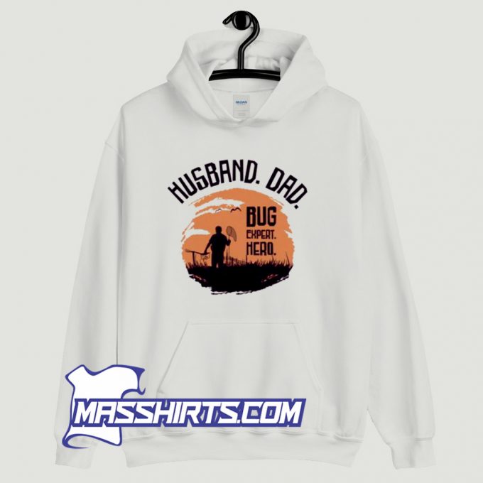 Husband Dead Bug Expert Hero Hoodie Streetwear On Sale