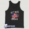 Just Here To Bang American Tank Top