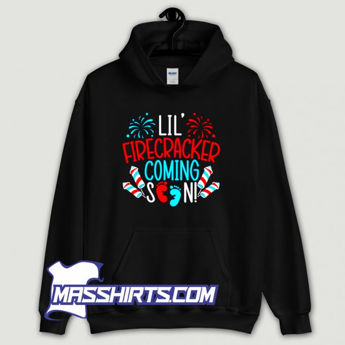 Lil Firecracker Coming Soon Hoodie Streetwear On Sale