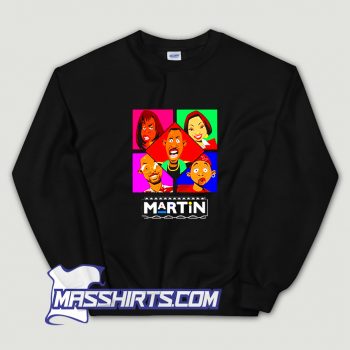 Martin Tv Show Cartoon Funny Sweatshirt