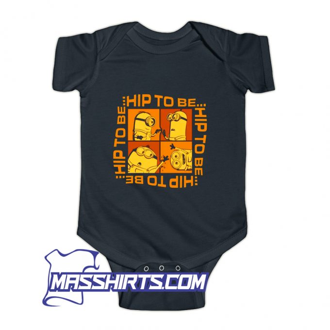 Minions Orange Hip To Be Baby Onesie