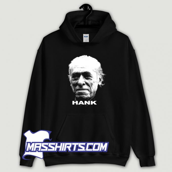 New Charles Bukowski Hank Hoodie Streetwear