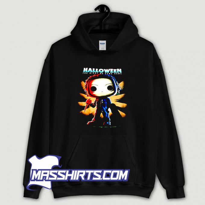 New Halloween The Night He Came Home Hoodie Streetwear