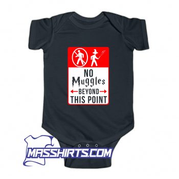 No Muggles Beyond This Point Harry Potter Baby Onesie