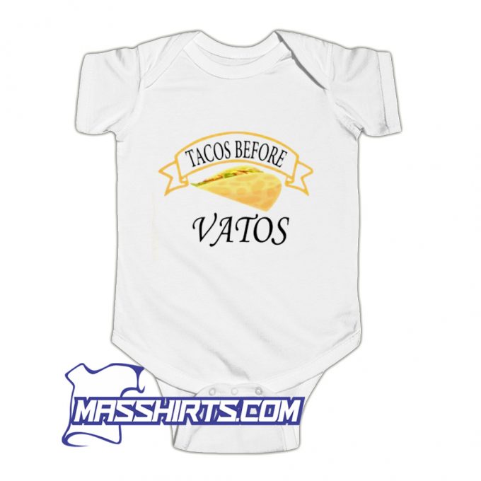 Tacos Before Vatos Baby Onesie