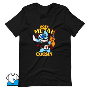 Cute Most Metal Cousin T Shirt Design