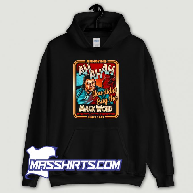 Classic Jurassic Park Annoying Since 1993 Hoodie Streetwear