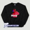 Cute Frank Ocean Blond Sweatshirt