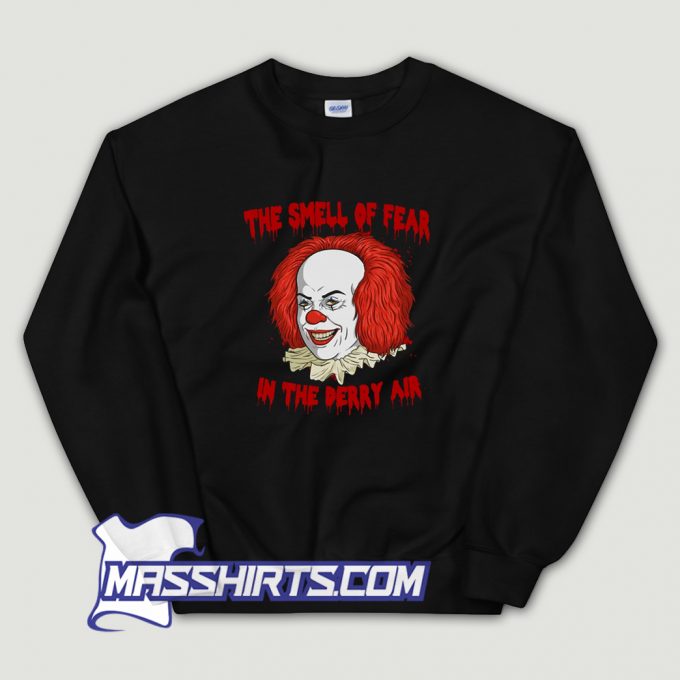 Cute The Smell Of Fear Sweatshirt