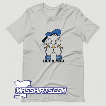 Duck You Fuck T Shirt Design