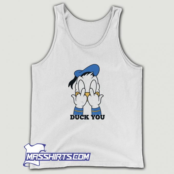 Duck You Fuck Tank Top