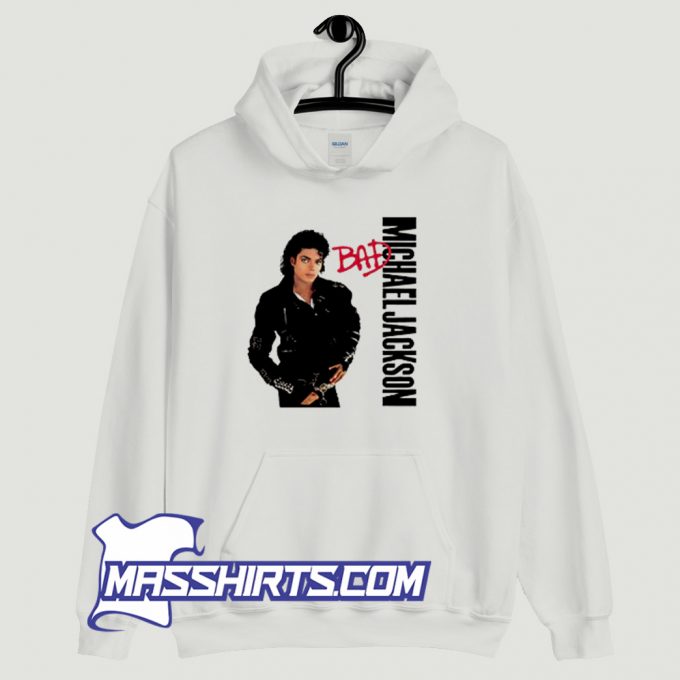 Funny Michael Jackson Bad Hoodie Streetwear