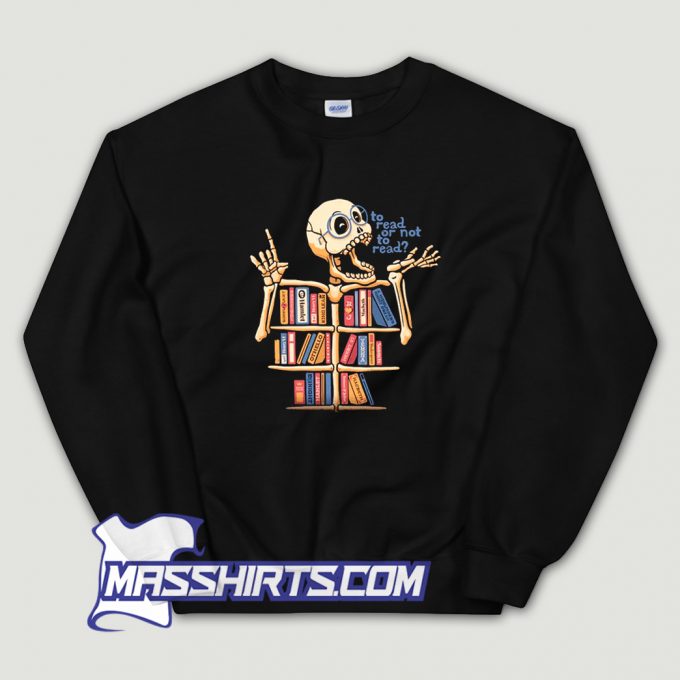 Skeleton Shelf Book Lover Sweatshirt