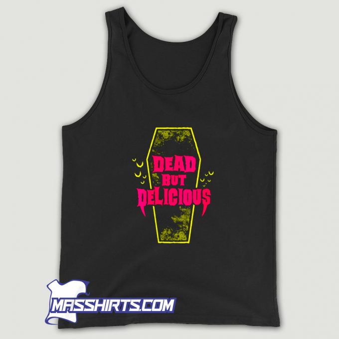 Vintage Dead But Delicious Tank Top