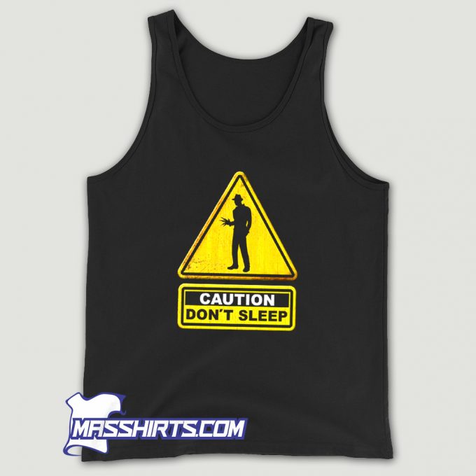 Caution Dont Sleep Tank Top