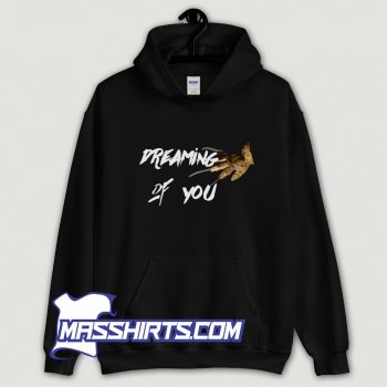 Freddy Krueger Dreaming Of You Hoodie Streetwear