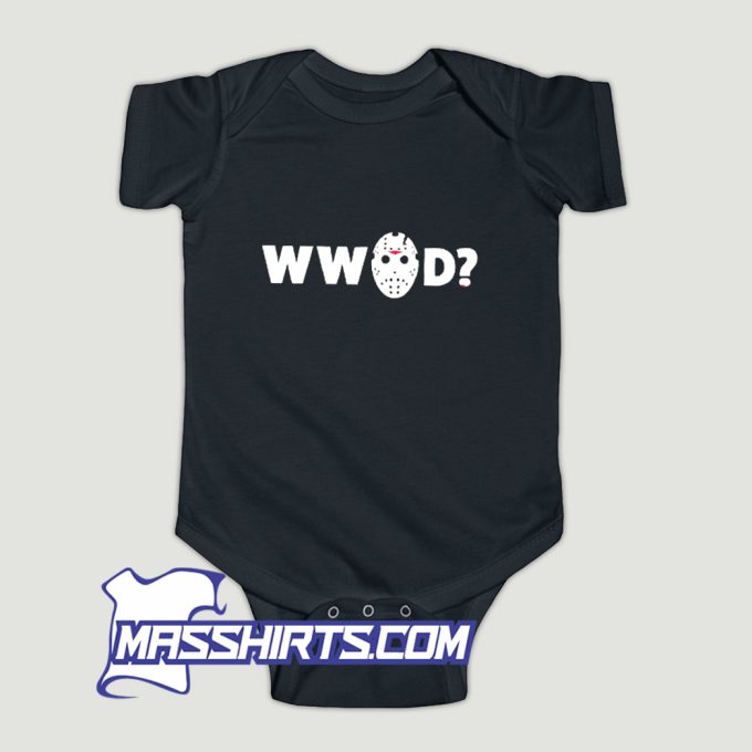 Jason Voorhees What Would Jason Do Baby Onesie