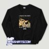 A Freak In The Sheets Killer On The Streets Sweatshirt