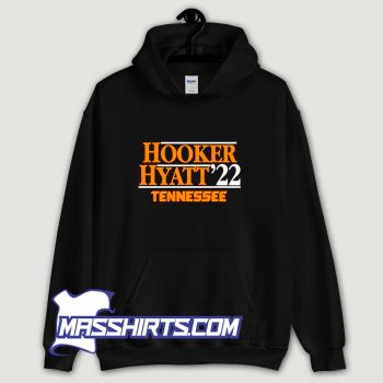 Cute Hooker Hyatt 2022 Tennessee Volunteers Hoodie Streetwear