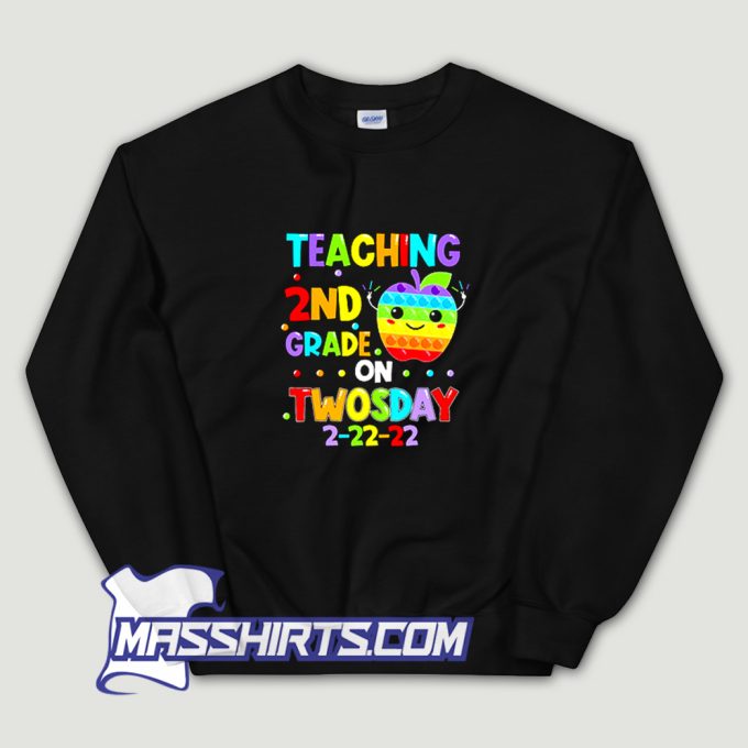 Grade On Twosday 02 22 2022 Math Teacher Pop It Sweatshirt