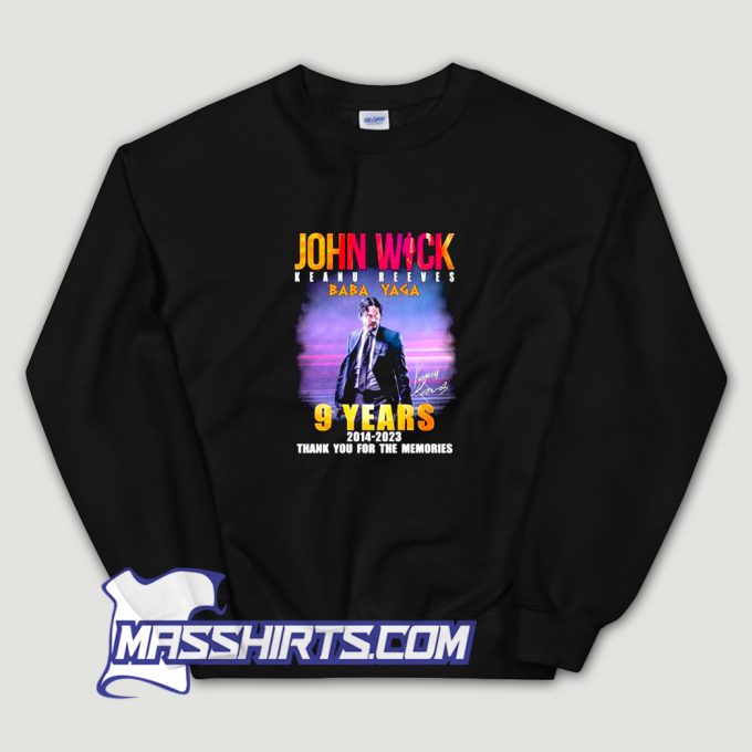 John Wick Thank You For The Memories Sweatshirt