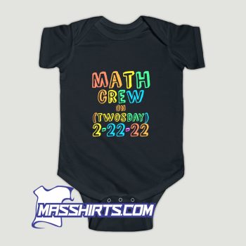 Math Crew Twosday Teacher 22Nd 2022 22 Baby Onesie