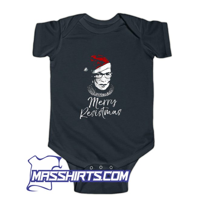 Merry Resistmas Ruth Bader Ginsburg Baby Onesie