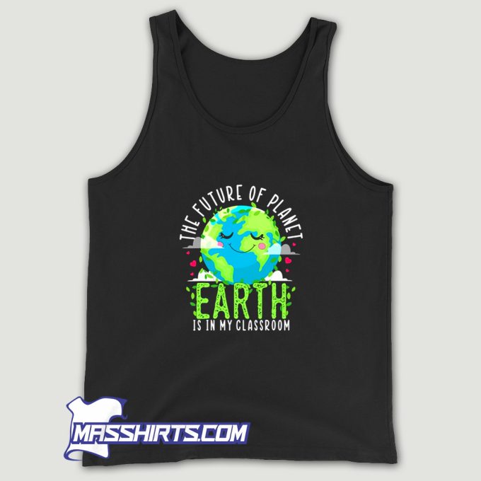 New Earth Day Teachers 2022 Tank Top