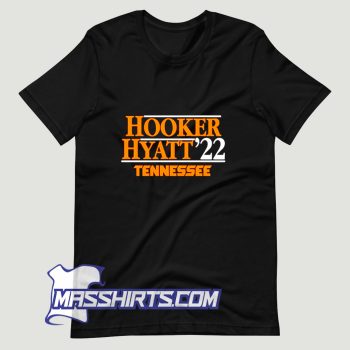 New Hooker Hyatt 2022 Tennessee Volunteers T Shirt Design