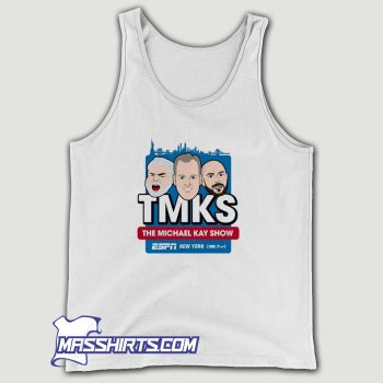 TMKS The Michael Kay Show Tank Top