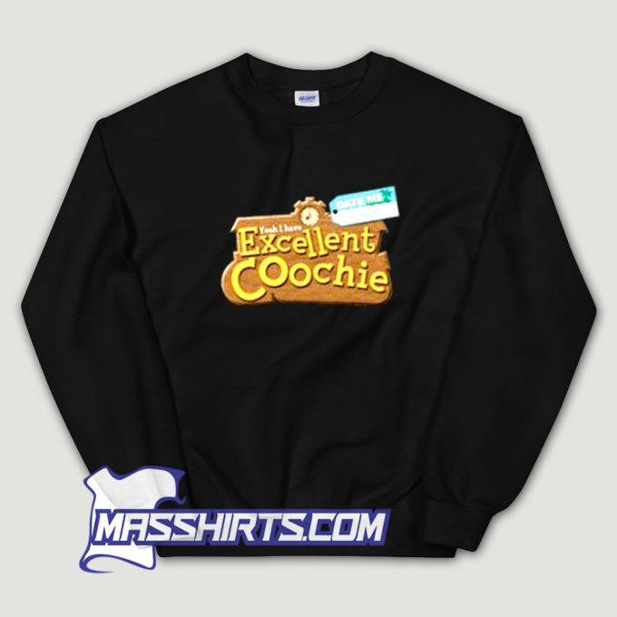 Vintage Excellent Coochie Town Sweatshirt
