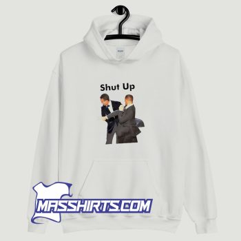 Best Chris Rock And Will Smith Shut Up Hoodie Streetwear