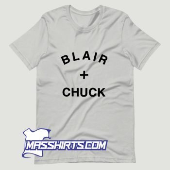 Cool Blair And Chuck T Shirt Design