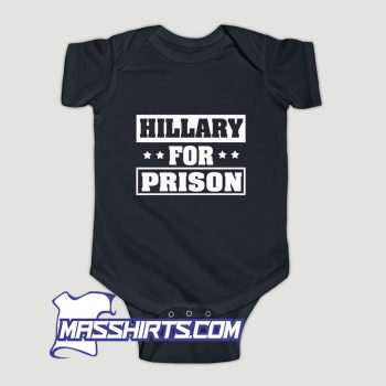 Cute Hillary For Prison Baby Onesie