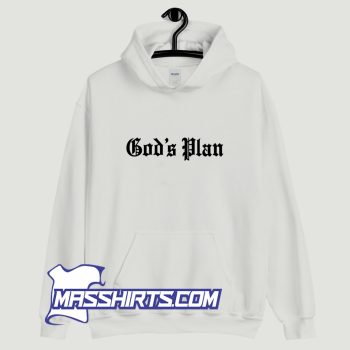 Gods Plan Hoodie Streetwear On Sale